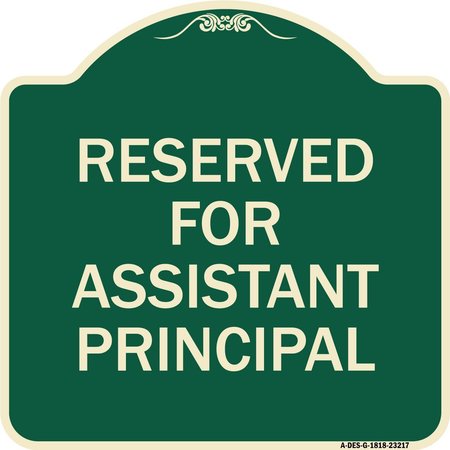 SIGNMISSION Reserved for Assistant Principal Heavy-Gauge Aluminum Architectural Sign, 18" x 18", G-1818-23217 A-DES-G-1818-23217